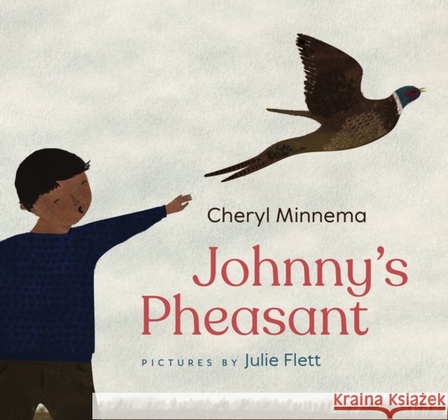 Johnny's Pheasant  9781517905019 University of Minnesota Press - książka