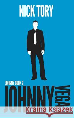 Johnny Vegas Nick Tory 9781499651812 Createspace - książka