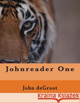 Johnreader One MR John deGroot 9781505564440 Createspace - książka