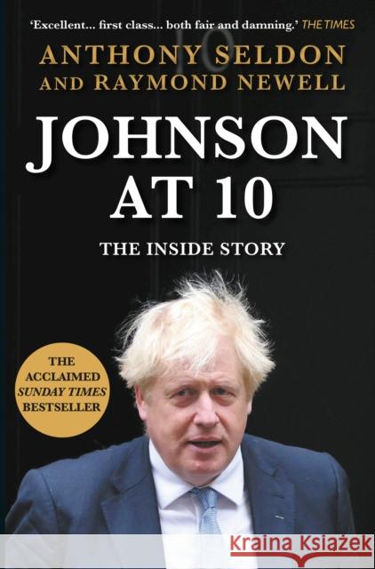 Johnson at 10: The Inside Story: The Instant Sunday Times Bestseller Newell, Raymond 9781838958046 Atlantic Books - książka