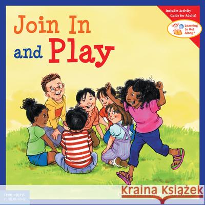 Join in and Play Cheri J. Meiners Meredith Johnson 9781575421520 Free Spirit Publishing - książka