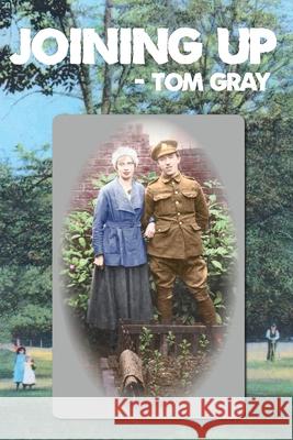 Joining Up Tom Gray 9781916362284 1889 Books - książka