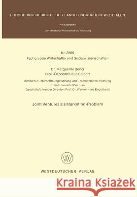 Joint Ventures ALS Marketing-Problem Benci, Marguerite 9783531028651 Vs Verlag Fur Sozialwissenschaften - książka