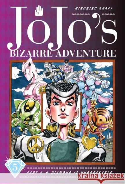 JoJo's Bizarre Adventure: Part 4--Diamond Is Unbreakable, Vol. 5 Hirohiko Araki 9781974708116 Viz Media, Subs. of Shogakukan Inc - książka