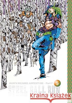 JoJo's Bizarre Adventure: Part 7--Steel Ball Run, Vol. 5 Hirohiko Araki 9781974761869 Viz Media - książka
