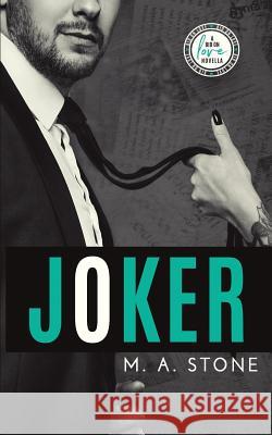 Joker: Bid On Love: Bachelor #3 Stone, M. a. 9781721124527 Createspace Independent Publishing Platform - książka