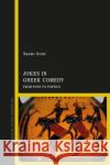 Jokes in Greek Comedy Dr Naomi (University of Nottingham, UK) Scott 9781350248489 Bloomsbury Publishing PLC