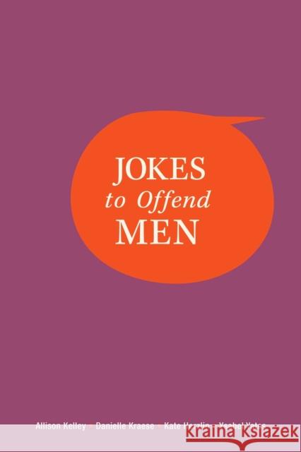 Jokes to Offend Men Ysabel Yates 9781524872199 Andrews McMeel Publishing - książka