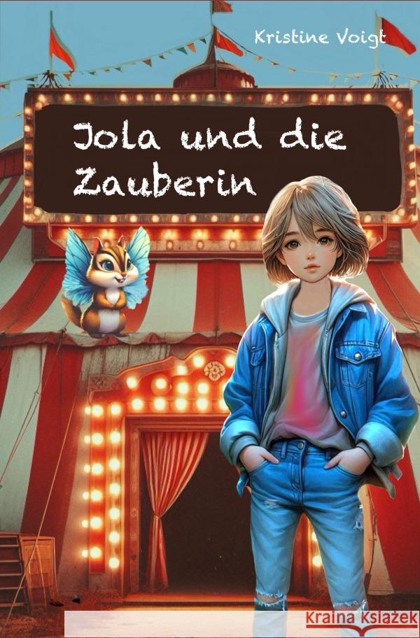 Jola und die Zauberin Voigt, Kristine 9783759859686 epubli - książka