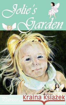 Jolie's Garden Patricia Anne Tomkinson 9781847480903 New Generation Publishing - książka