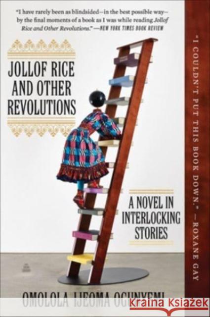 Jollof Rice and Other Revolutions: A Novel in Interlocking Stories Omolola Ijeoma Ogunyemi 9780063117068 HarperCollins - książka