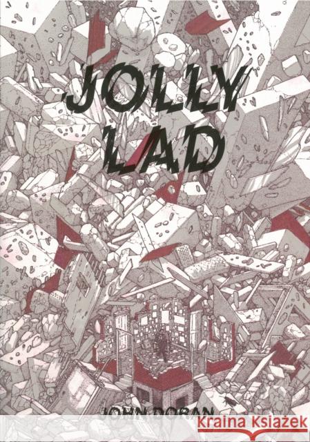 Jolly Lad John Doran 9781907222337 Strange Attractor Press - książka