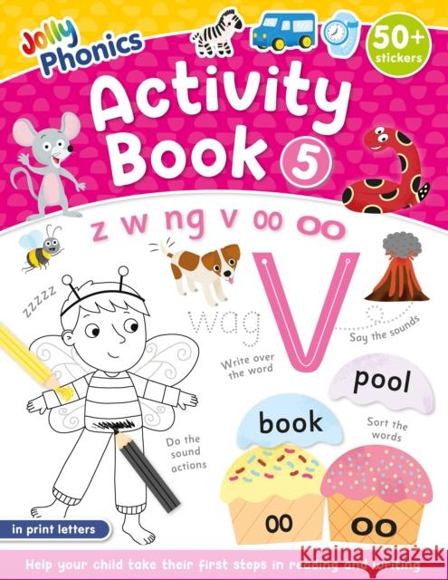 Jolly Phonics Activity Book 5: In Print Letters (American English Edition) Sue Lloyd 9781835823774 Jolly Phonics - książka