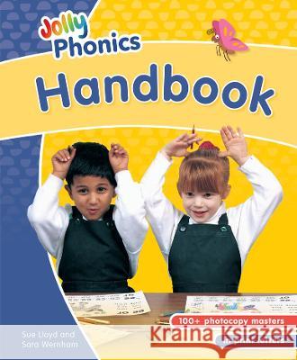 Jolly Phonics Handbook: In Print Letters (American English Edition) Sue Lloyd Sara Wernham Lib Stephen 9781844148448 Jolly Phonics - książka