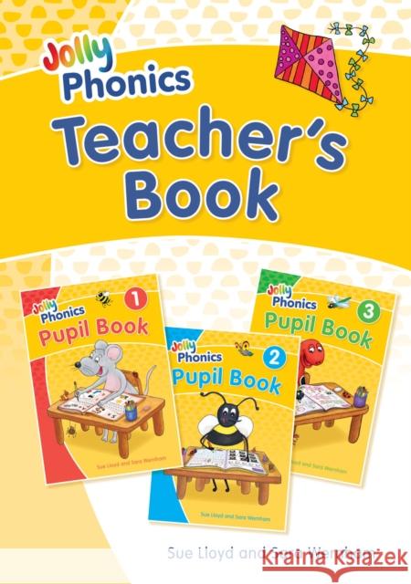 Jolly Phonics Teacher's Book: in Precursive Letters (British English edition) Sue Lloyd 9781844147250 Jolly Learning Ltd - książka