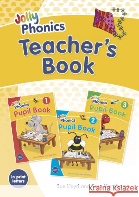 Jolly Phonics Teacher's Book: in Print Letters (British English edition) Sue Lloyd 9781835824016 Jolly Learning Ltd - książka