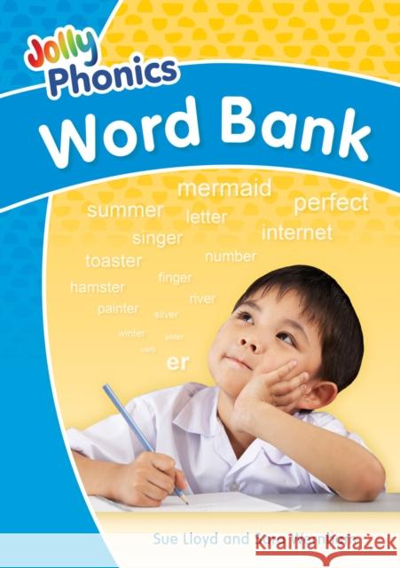 Jolly Phonics Word Bank: In Precursive Letters (British English edition) Sue Lloyd 9781844148752 Jolly Learning Ltd - książka