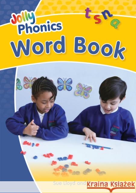 Jolly Phonics Word Book: in Precursive Letters (British English edition) Sue Lloyd 9781870946797 Jolly Learning Ltd - książka