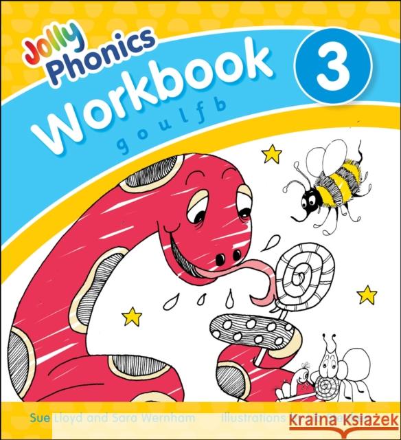 Jolly Phonics Workbook 3: in Precursive Letters (British English edition) Sue Lloyd 9781844146536 Jolly Learning Ltd - książka