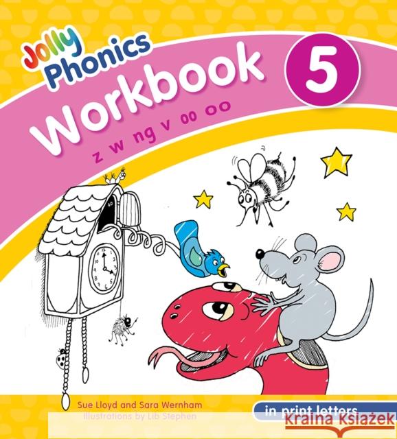 Jolly Phonics Workbook 5: in Print Letters (American English edition) Sara Wernham 9781844146796 Jolly Learning Ltd - książka