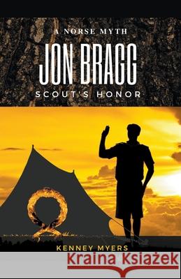 Jon Bragg Scout's Honor Kenney Myers 9781736571132 Kenney Myers - książka