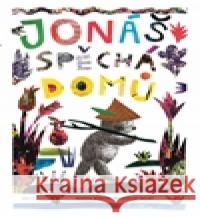 Jonáš spěchá domů Radoslav Valeš 9788025716267 Argo - książka