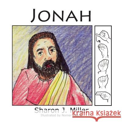 Jonah Sharon J. Miller Nomer Adona 9780977475636 Sharon Miller - książka