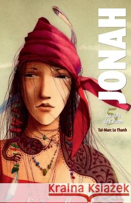 Jonah, Au-del? de l'Oc?an - Tome 5 Tm-Le Thanh 9782278081615 Didier Jeunesse - książka