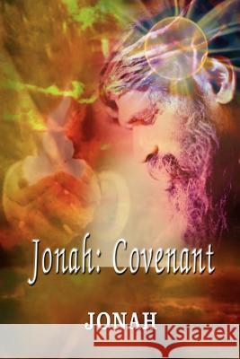 Jonah: Covenant Jonah 9781418495091 Authorhouse - książka