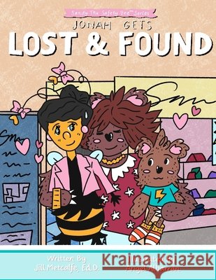 Jonah Gets Lost and Found Jill Metcalfe 9798990238527 Stsb Training - książka