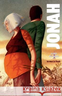 Jonah, La Nuit des Fugitifs - Tome 4 Le Thanh-T M 9782278059515 Didier Jeunesse - książka