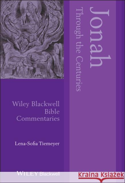 Jonah Through the Centuries Lena-Sofia Tiemeyer 9781118973349 Wiley-Blackwell - książka