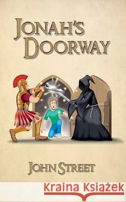 Jonah's Doorway John Street 9781677611201 Independently Published - książka