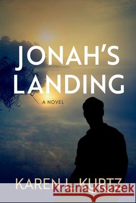 Jonah's Landing Karen L. Kurtz 9781068807602 Springhouse Press - książka