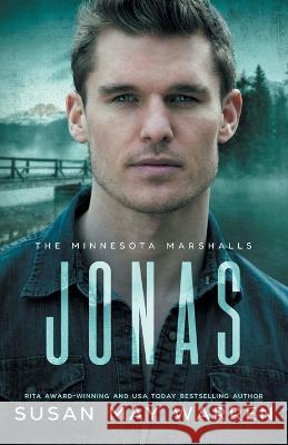 Jonas: A Minnesota Marshalls Novel Susan May Warren 9781943935864 Sdg Publishing - książka