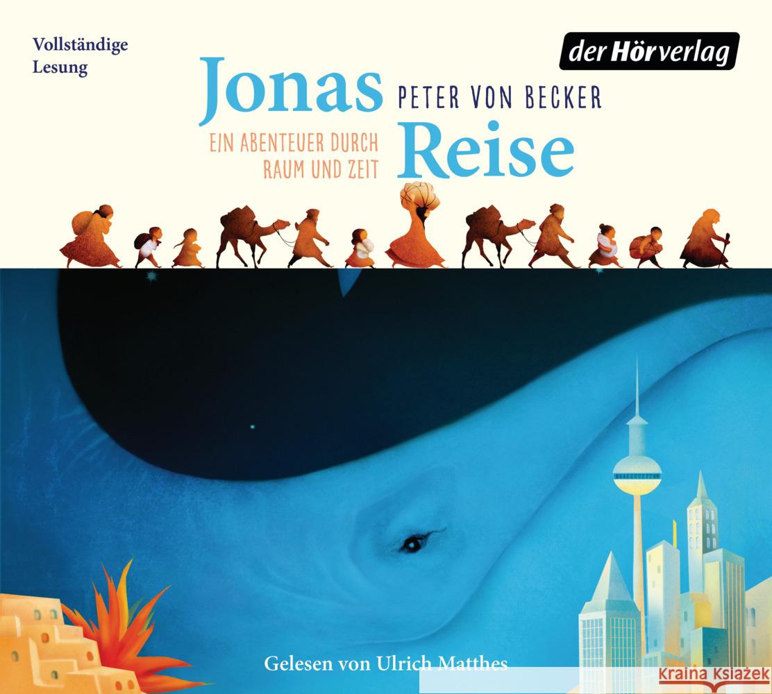 Jonas Reise - Ein Abenteuer durch Raum und Zeit, 4 Audio-CD Becker, Peter von 9783844544817 DHV Der HörVerlag - książka