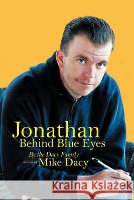 Jonathan Behind Blue Eyes Mike Dacy 9781452556765 Balboa Press - książka