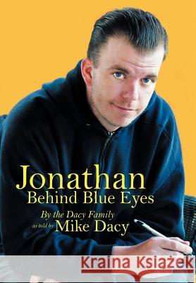Jonathan Behind Blue Eyes Mike Dacy 9781452556772 Balboa Press - książka