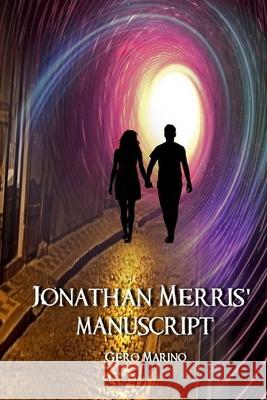 Jonathan Merris' manuscript Marino, Gero 9781512058017 Createspace - książka