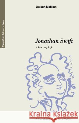 Jonathan Swift: A Literary Life McMinn, Joseph 9780333485859 Palgrave MacMillan - książka