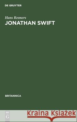 Jonathan Swift: Gedanken Und Schriften Über Religion Und Kirche Hans Reımers 9783112341377 De Gruyter - książka