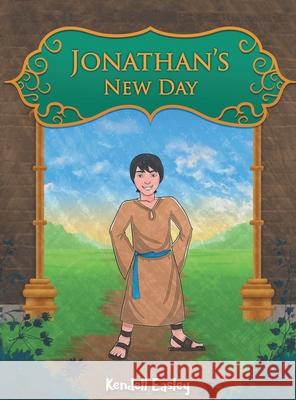 Jonathan's New Day Kendell Easley 9781648951152 Stratton Press - książka