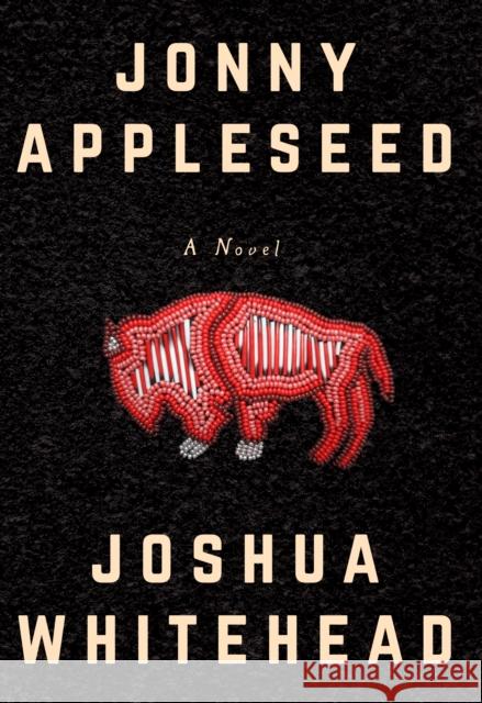 Jonny Appleseed Joshua Whitehead 9781551527253 Arsenal Pulp Press - książka