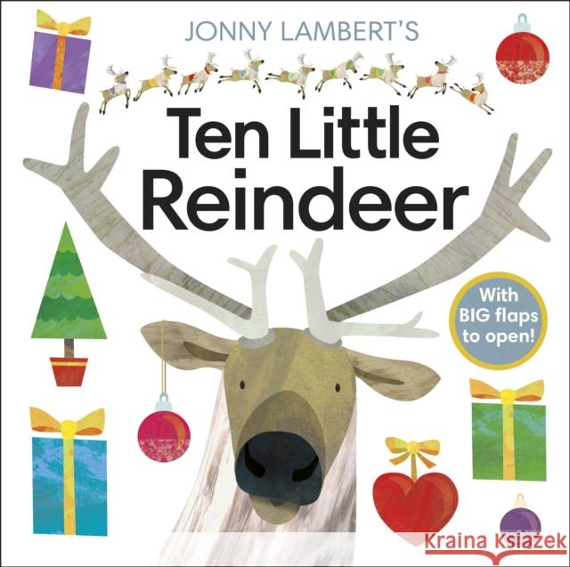 Jonny Lambert's Ten Little Reindeer DK 9780241439524 Dorling Kindersley Ltd - książka