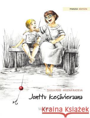 Jonttu kesävieraana: Finnish Edition of The Best Summer Guest Pere, Tuula 9789527107737 Wickwick Ltd - książka