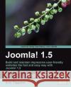 Joomla! 1.5: Beginner's Guide Eric Tiggeler 9781847199904 Packt Publishing