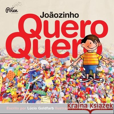 Joãozinho Quero-Quero Goldfarb, Lúcio 9788598349107 Editora Jandaira - książka