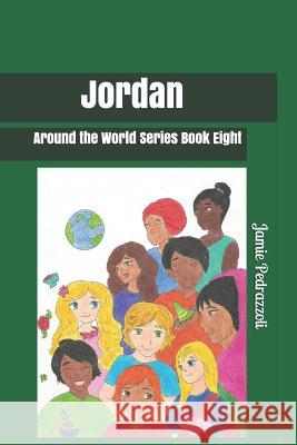 Jordan: Around the World Series Jamie Pedrazzoli 9781796408249 Independently Published - książka