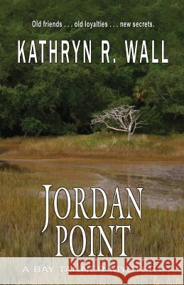 Jordan Point Kathryn R. Wall 9781622680771 Bella Rosa Books - książka