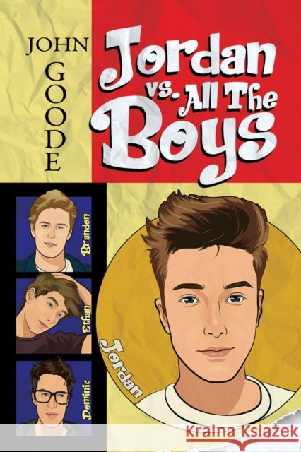 Jordan vs. All the Boys John Goode 9781640809888 Dreamspinner Press LLC - książka